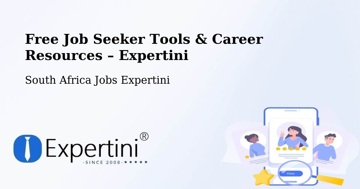 Free Job Seeker Tools & Career Resources – Roodepoort - Roodepoort, South Africa Jobs Expertini
